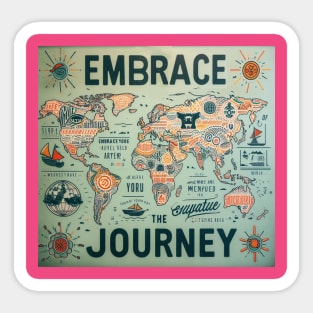 Embrace the Journey Sticker